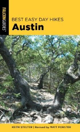 Forster / Stelter |  Best Easy Day Hikes Austin | eBook | Sack Fachmedien