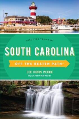 Perry |  South Carolina Off the Beaten Path® | eBook | Sack Fachmedien