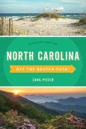 Pitzer |  North Carolina Off the Beaten Path® | eBook | Sack Fachmedien