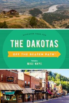  The Dakotas Off the Beaten Path® | eBook | Sack Fachmedien