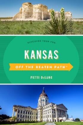Delano |  Kansas Off the Beaten Path® | eBook | Sack Fachmedien