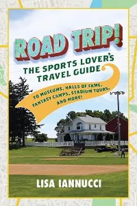 Iannucci |  Road Trip | eBook | Sack Fachmedien