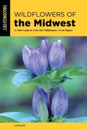 Kurz |  Wildflowers of the Midwest | eBook | Sack Fachmedien