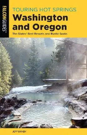 Birkby |  Touring Hot Springs Washington and Oregon | eBook | Sack Fachmedien