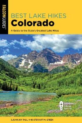 Paul / Green |  Best Lake Hikes Colorado | eBook | Sack Fachmedien