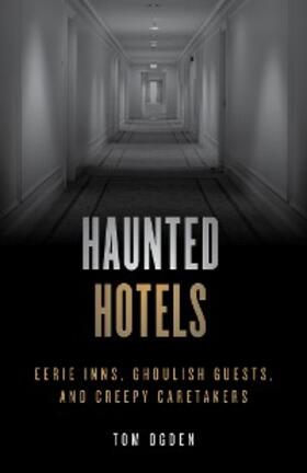Ogden |  Haunted Hotels | eBook | Sack Fachmedien