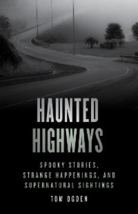 Ogden |  Haunted Highways | eBook | Sack Fachmedien