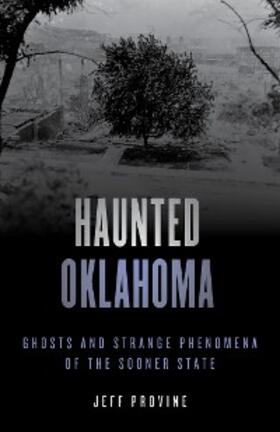 Provine |  Haunted Oklahoma | eBook | Sack Fachmedien