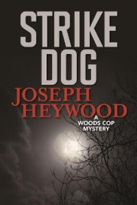 Heywood |  Strike Dog | eBook | Sack Fachmedien