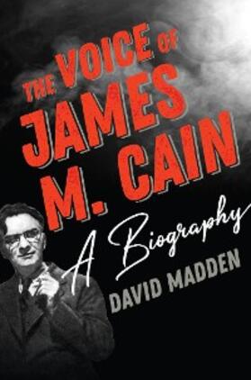 Madden |  The Voice of James M. Cain | eBook | Sack Fachmedien