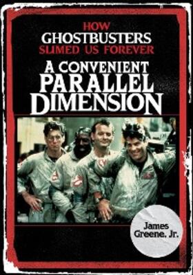 Greene |  A Convenient Parallel Dimension | eBook | Sack Fachmedien