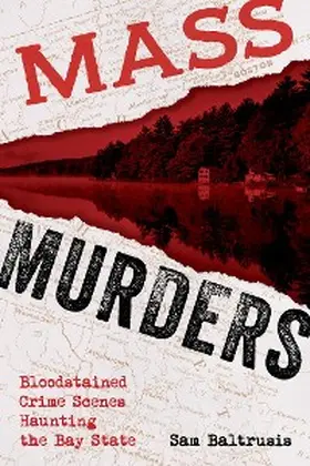 Baltrusis | Mass Murders | E-Book | www.sack.de