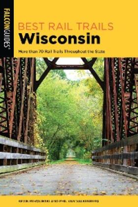 Revolinski / Valkenberg |  Best Rail Trails Wisconsin | eBook | Sack Fachmedien