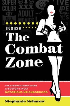 Schorow |  Inside the Combat Zone | eBook | Sack Fachmedien