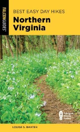 Baxter |  Best Easy Day Hikes Northern Virginia | eBook | Sack Fachmedien