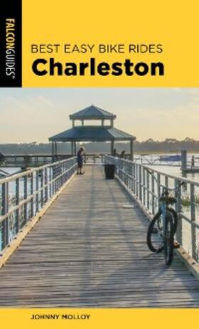 Molloy |  Best Easy Bike Rides Charleston | eBook | Sack Fachmedien