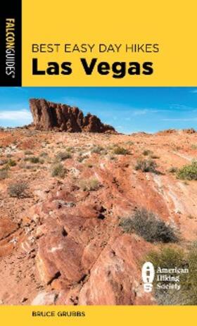 Grubbs |  Best Easy Day Hikes Las Vegas | eBook | Sack Fachmedien