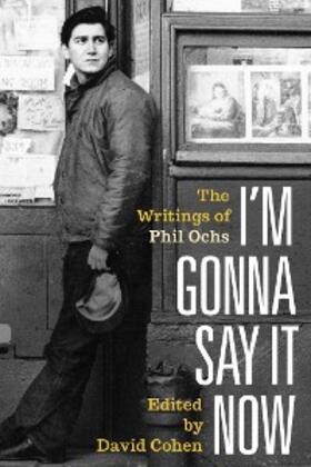 Ochs / Cohen |  I'm Gonna Say It Now | eBook | Sack Fachmedien