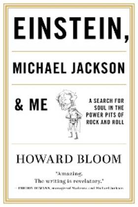 Bloom |  Einstein, Michael Jackson & Me | eBook | Sack Fachmedien
