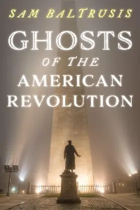 Baltrusis | Ghosts of the American Revolution | E-Book | www.sack.de