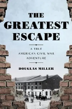 Miller |  The Greatest Escape | eBook | Sack Fachmedien