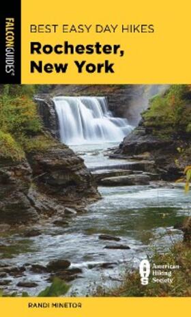 Minetor |  Best Easy Day Hikes Rochester, New York | eBook | Sack Fachmedien