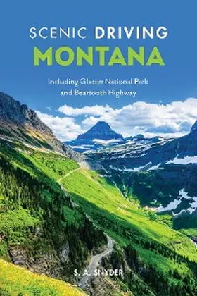 Snyder |  Scenic Driving Montana | eBook | Sack Fachmedien