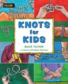 Tilton |  Knots for Kids | eBook | Sack Fachmedien