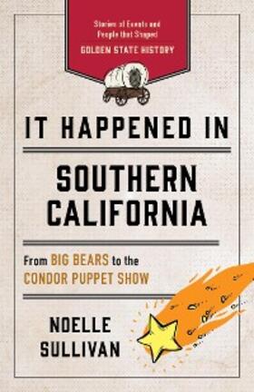 Sullivan |  It Happened in Southern California | eBook | Sack Fachmedien