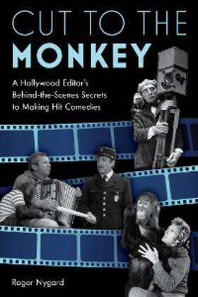 Nygard |  Cut to the Monkey | eBook | Sack Fachmedien