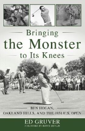 Gruver |  Bringing the Monster to Its Knees | eBook | Sack Fachmedien