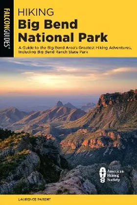 Parent |  Hiking Big Bend National Park | eBook | Sack Fachmedien