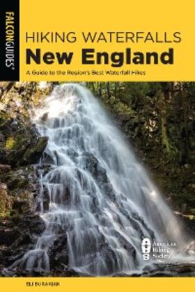 Burakian |  Hiking Waterfalls New England | eBook | Sack Fachmedien