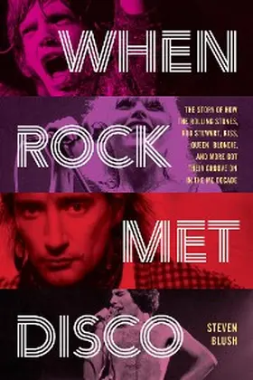 Blush |  When Rock Met Disco | eBook | Sack Fachmedien