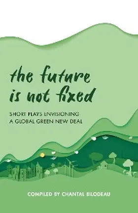  The Future Is Not Fixed | eBook | Sack Fachmedien