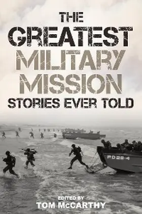 McCarthy |  Greatest Military Mission Stories Ever Told | eBook | Sack Fachmedien