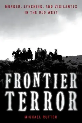 Rutter |  Frontier Terror | eBook | Sack Fachmedien
