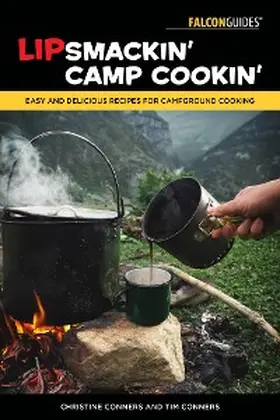 Conners |  Lipsmackin' Camp Cookin' | eBook | Sack Fachmedien