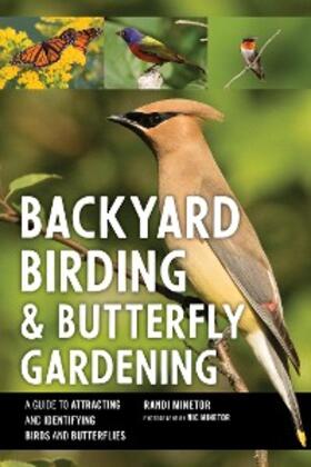 Minetor |  Backyard Birding and Butterfly Gardening | eBook | Sack Fachmedien