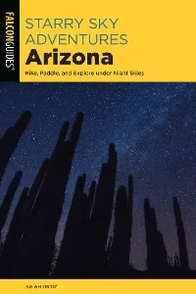 Ortiz |  Starry Sky Adventures Arizona | eBook | Sack Fachmedien