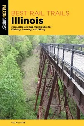 Villaire |  Best Rail Trails Illinois | eBook | Sack Fachmedien
