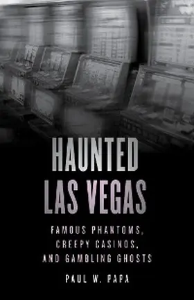 Papa |  Haunted Las Vegas | eBook | Sack Fachmedien