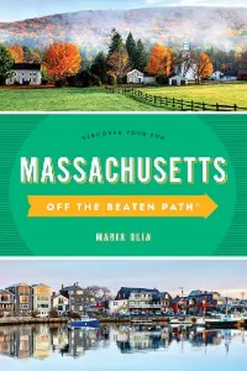 Olia |  Massachusetts Off the Beaten Path® | eBook | Sack Fachmedien