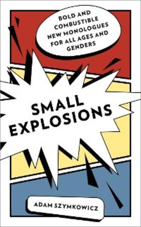 Szymkowicz |  Small Explosions | eBook | Sack Fachmedien