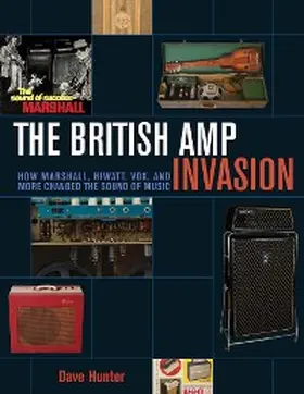 Hunter |  The British Amp Invasion | eBook | Sack Fachmedien