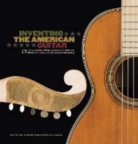 Westbrook / Sheets / Johnston |  Inventing the American Guitar | eBook | Sack Fachmedien