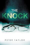 Taylor |  The Knock | eBook | Sack Fachmedien
