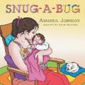 Johnson |  Snug-A-Bug | eBook | Sack Fachmedien