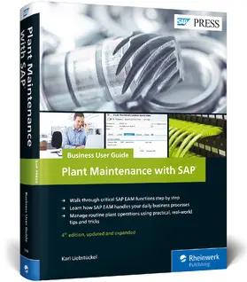 Liebstückel |  Plant Maintenance with Sap: Business User Guide | Buch |  Sack Fachmedien