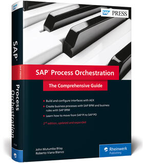 Bilay / Viana Blanco |  SAP Process Orchestration | Buch |  Sack Fachmedien